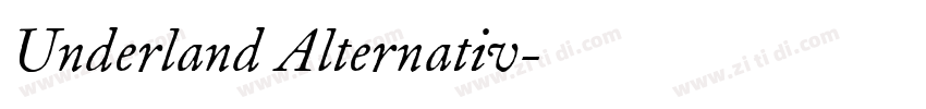 Underland Alternativ字体转换